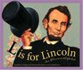 L is for Lincoln An Illinois Alphabet