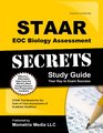 STAAR EOC Biology Assessment Secrets Study Guide STAAR Test Review for the State of Texas Assessments of Academic Readiness