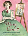 Mary Cassatt Extraordinary Impressionist Painter