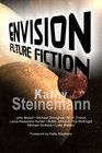 Envision Future Fiction