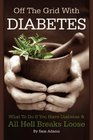 Off The Grid With Diabetes