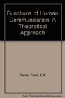 Functions of Human Communication A Theoretical Approach