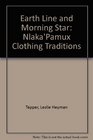 Earth Line and Morning Star Nlaka'Pamux Clothing Traditions