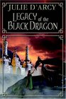 Legacy Of The Black Dragon