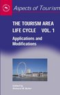 The Tourism Area Life Cycle Vol1