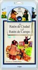 El Raton de Ciudad y el Raton de Campo / The City Mouse and the Country Mouse  Libro y CD