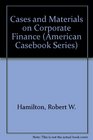 Corporation Finance Case and Materials