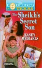 The Sheikh's Secret Son (Fortunes Of Texas, Bk 24)