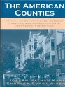 The American Counties Origins of County Names Dates of Creation and Population Data 19502000  Origins of County Names Dates of Creation and Population Data 19502000