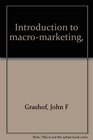 Introduction to macromarketing
