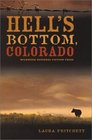 Hell's Bottom Colorado
