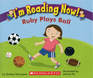 I'm Reading Now Ruby Plays Ball