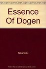 Essence Of Dogen