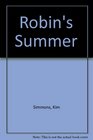 Robin's Summer