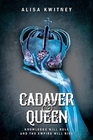 Cadaver  Queen