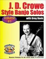 Learn J.D. Crowe Bluegrass Scruggs Style Banjo Solos