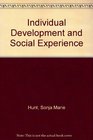 Individual Development and Social Experience