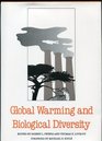 Global warming and biological diversity