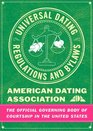 Universal Dating Regulations and Bylaws  American Dating Association