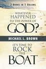 Whatever Happened to the Power of God/It's Time to Rock the Boat