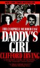 Daddy's Girl: The Campbell Murder Case (Pinnacle True Crime)
