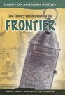 The History and Activities of the Frontier
