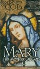 Mary The Mother of God The Footprints of God The Story of Salvation From Abraham To Augustine
