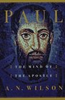 Paul The Mind of the Apostle