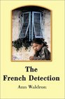 The French Detection