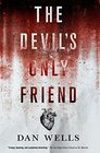 The Devil's Only Friend (John Cleaver, Bk 4)
