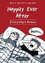 Happily Ever After  Everything Between