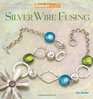 Jewelry Studio Silver Wire Fusing