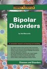 Bipolar Disorders Diseases and Disorders