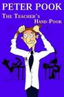 The Teacher's HandPook An Introduction to Children for Teachers Parents and Education Experts