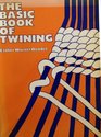 The Basic Book of Twining