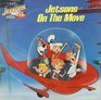 Jetsons On The Move