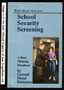 School Security Screening