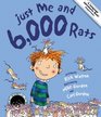 Just Me  6000 Rats  A Tale of Conjunctions