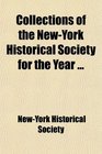 Collections of the NewYork Historical Society