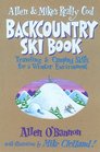 Allen  Mike's Really Cool Backcountry Ski Book
