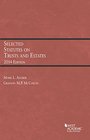 Ascher  McCouch's Selected Statutes on Trusts and Estates 2014