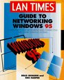 Lan Times Guide to Networking Windows 95