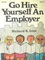 Go Hire Yourself an Employer