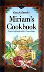 Miriam's Cookbook (Bender, Carrie, Miriam's Journal.)