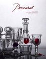 Baccarat 250 Years of Craftsmanship and Creativity