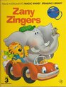 Zany Zingers
