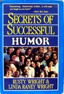 Secrets of successful humor