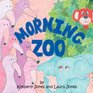 Morning Zoo