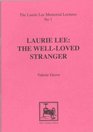 Laurie Lee The Well Loved Stranger
