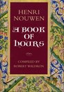Henri Nouwen A Book of Hours